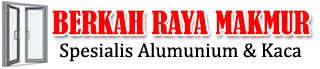 Berkah Raya Makmur Aluminium Kaca